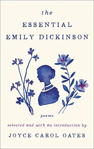 The Essential Emily Dickinson: Poems