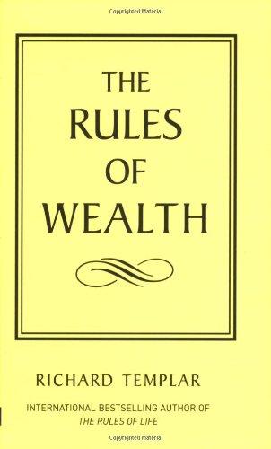 Rules of Wealth: A Personal Code for Prosperity (Rules Series)