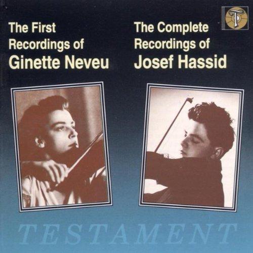 Violinwerke (Aufnahmen mit Ginette Neveu und Josef Hassid 1938-1940)