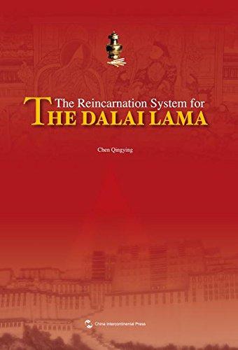 The Reincarnation System for the Dalai Lama