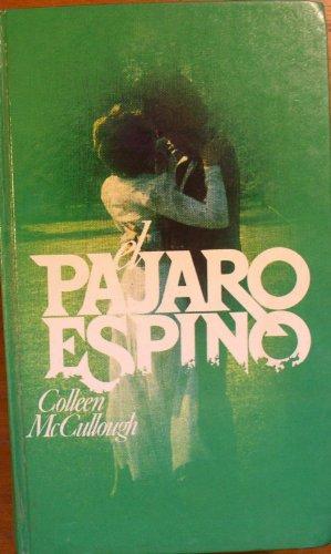 EL PÁJARO ESPINO