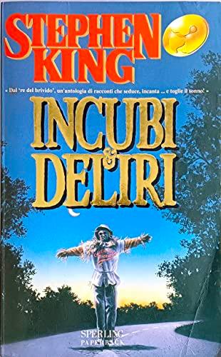 Incubi e Deliri