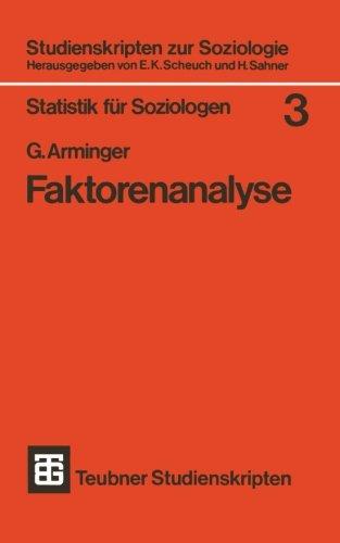 Faktorenanalyse (German Edition) (Studienskripten zur Soziologie)