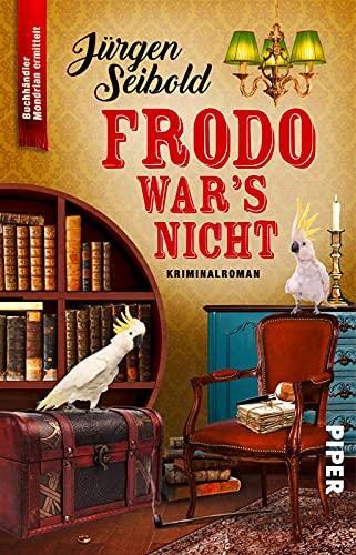 Frodo war's nicht (Lesen auf eigene Gefahr 3): Kriminalroman | Humorvoller Cosy Crime über einen Buchhändler im Ermittlungsfieber zu J.R.R. Tolkiens 130. Jubiläum