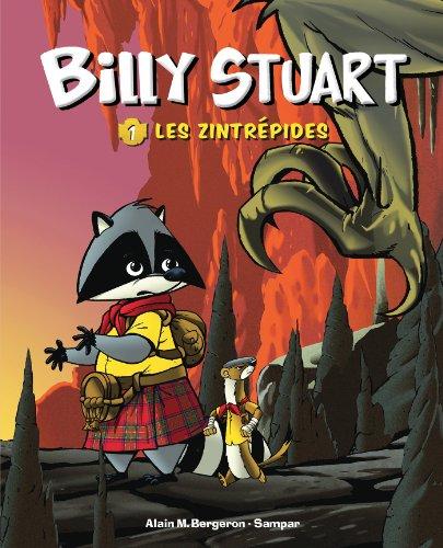 Billy Stuart. Vol. 1. Les Zintrépides