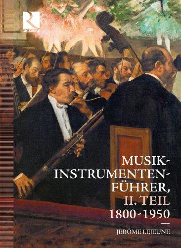 Musikinstrumentenführer II.Teil,1800-1950