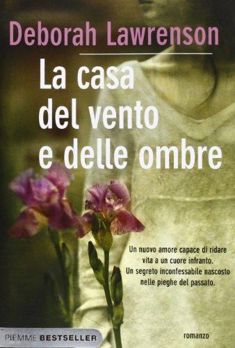 La casa del vento e delle ombre (Bestseller)