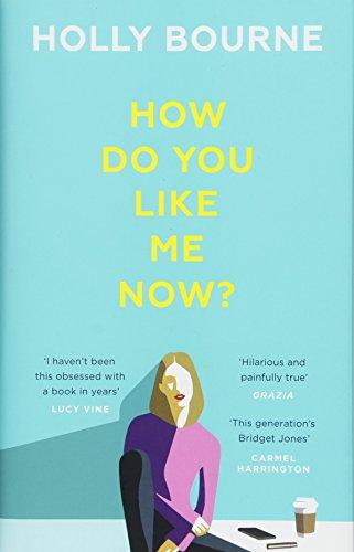 How Do You Like Me Now?: The book everyone's reading this summer