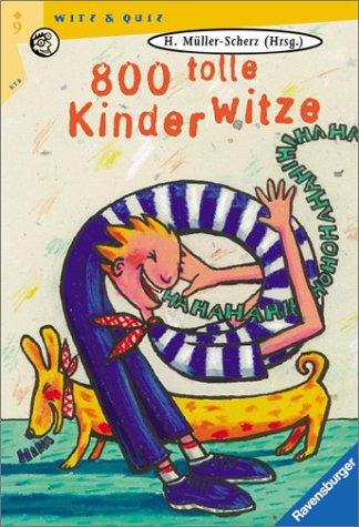 800 tolle Kinderwitze