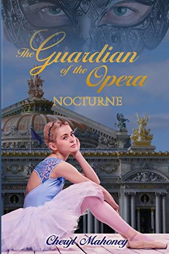 Nocturne (The Guardian of the Opera, Band 1)