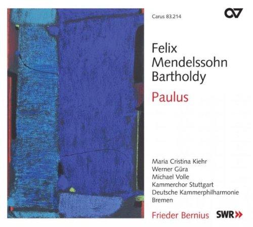 Felix Mendelssohn Bartholdy: Paulus op. 36