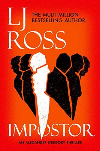 Impostor: An Alexander Gregory Thriller (The Alexander Gregory Thrillers, Band 1)