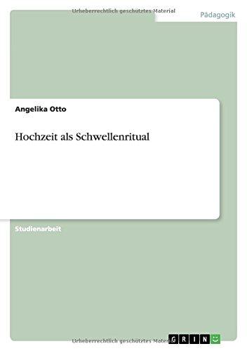 Hochzeit als Schwellenritual