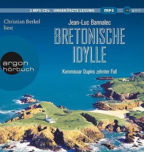 Bretonische Idylle: Kommissar Dupins zehnter Fall (Kommissar Dupin ermittelt, Band 10)