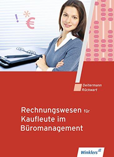 Rechnungswesen für Bürokaufleute: Schülerbuch, 15., unveränderte Auflage, 2013