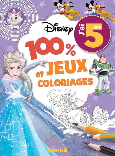 Disney : 100 % jeux et coloriages : j'ai 5 ans