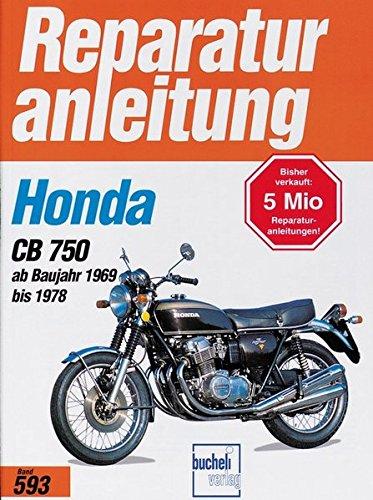 Honda CB 750 K0 / K1 / K2 / K6 / K7 / F1 / F2 (ab 1969-1978) (Reparaturanleitungen)