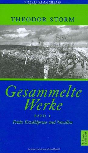 Gesammelte Werke in zwei Bänden: Gesammelte Werke, 2 Bde., Geb, Bd.1, Frühe Erzählprosa und Novellen