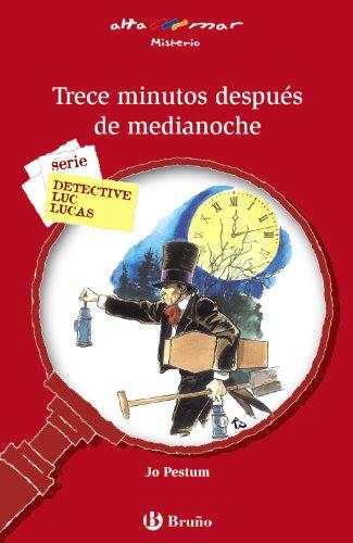 Trece minutos después de medianoche (Castellano - A PARTIR DE 12 AÑOS - ALTAMAR)