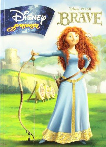 Brave. Disney presenta (Brave (disney Libros))