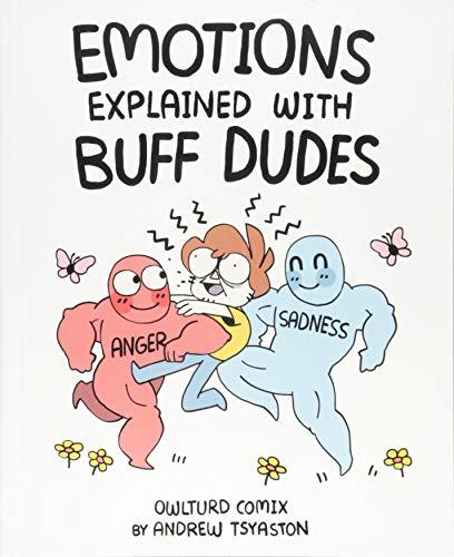 Tsyaston, A: Emotions Explained with Buff Dudes (Owlturd Comics)