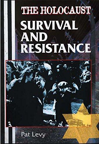 Survival and Resistance (The Holocaust)