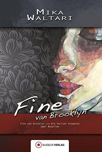 Fine van Brooklyn: 2 Novellen: Fine van Brooklyn, Die Pariser Krawatte