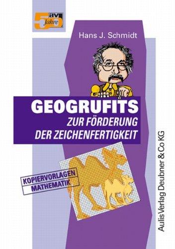 Kopiervorlagen Mathematik / Prof. Dr. B. Rainstorms Geogrufits zur Förderung der Zeichenfertigkeit