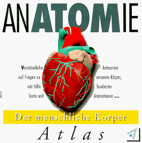 Anatomie- Atlas. CD- ROM