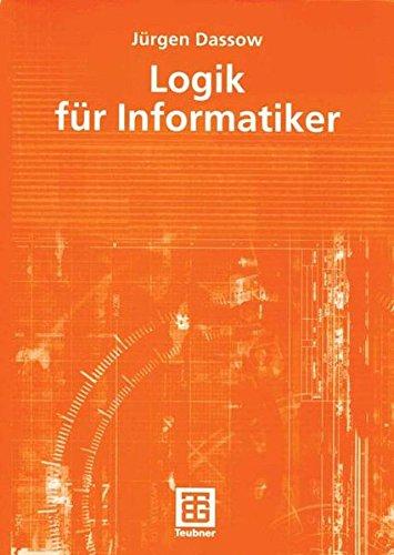 Logik für Informatiker (German Edition)