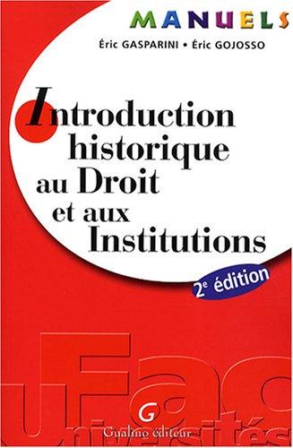 Introduction historique au droit et aux institutions