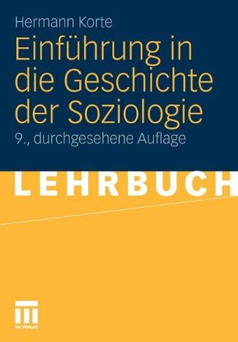 Einführung in die Geschichte der Soziologie