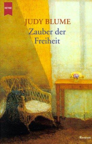 Zauber der Freiheit