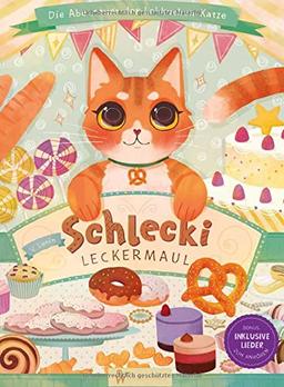 Schlecki Leckermaul: Die Abenteuer der Lebkuchen-Katze