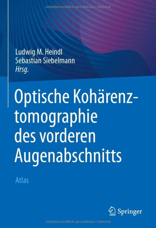 Optische Kohärenztomographie des vorderen Augenabschnitts: Atlas