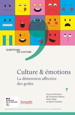 Culture & émotions : la dimension affective des goûts