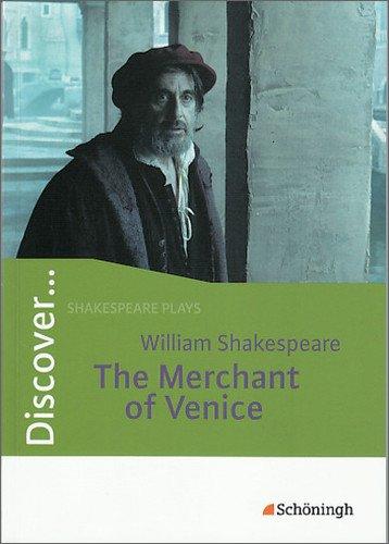 Discover...Topics for Advanced Learners: Discover: William Shakespeare: The Merchant of Venice: Schülerheft