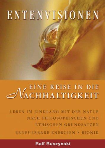 Entenvisionen: Eine Reise in die Nachhaltigkeit