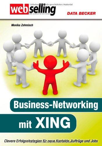 Webselling: Business Networking mit XING