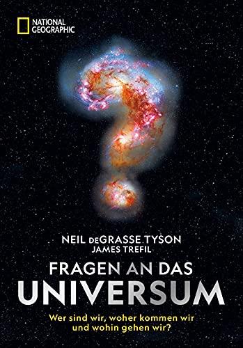 Sachbuch: Fragen an das Universum. Wer sind wir, woher kommen wir und wohin gehen wir? Philosophische Antworten über das Universum mit Wissenschaft, Weisheit und Witz.