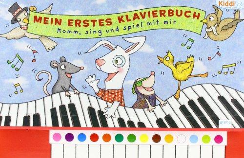 Komm, sing und spiel mit mir: Mein erstes Klavierbuch