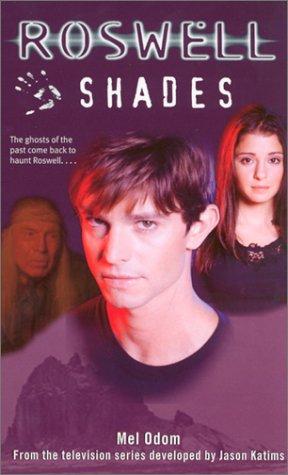 Shades (Roswell (Simon Pulse))