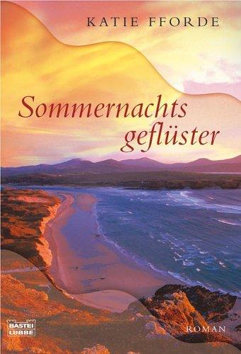 Sommernachtsgeflüster: Roman