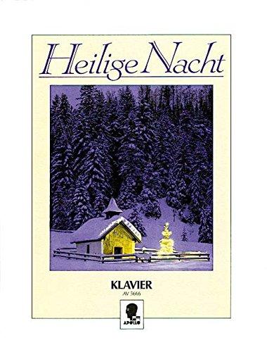 Heilige Nacht: Weihnachtslieder-Album. Klavier.