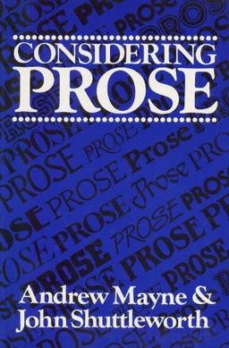 Considering Prose