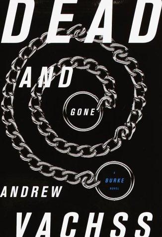 Dead and Gone: A Burke Novel (Burke Novels)