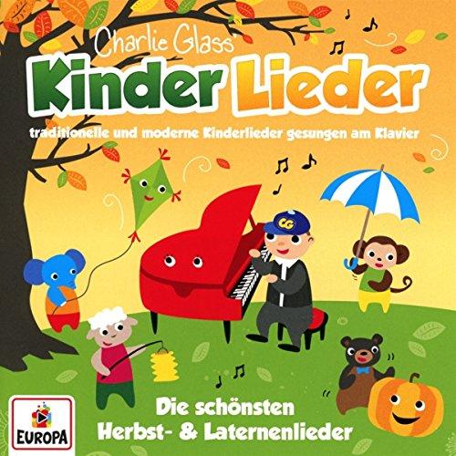 Die Schönsten Herbstlieder und Laternenlieder