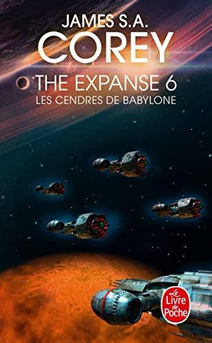 The expanse. Vol. 6. Les cendres de Babylone