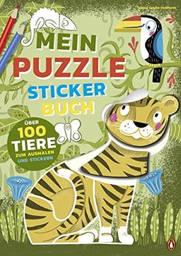 Mein bunter Puzzle-Sticker-Spaß - Tiere: Mit kunterbunten Tier-Puzzle-Stickern für Kinder ab 4 Jahren (Die Mein-bunter-Puzzle-Sticker-Spaß-Reihe, Band 2)