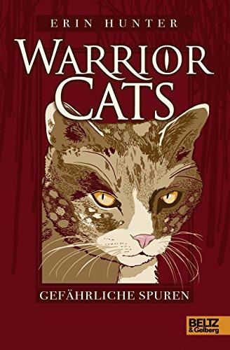 Warrior Cats. Gefährliche Spuren: I, Band 5